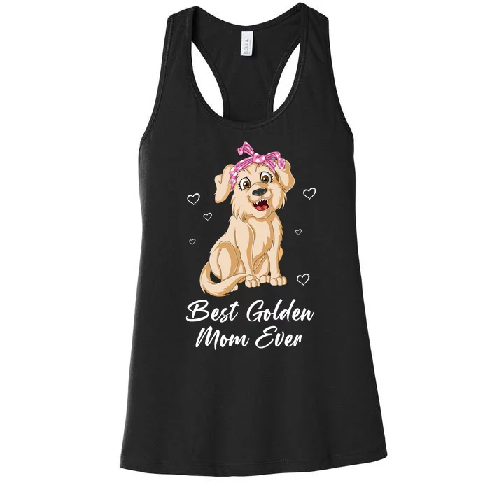 Best Golden Mom Ever Women's Racerback Tank