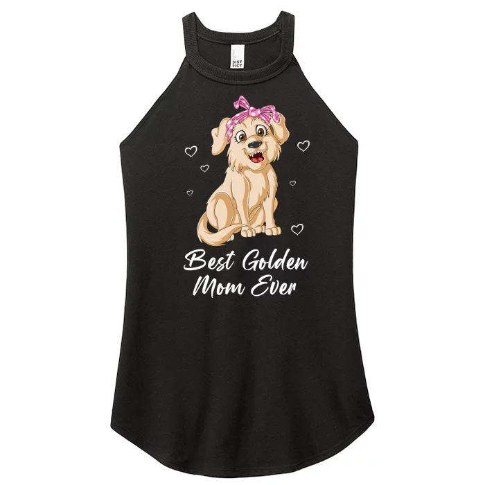 Best Golden Mom Ever Women’s Perfect Tri Rocker Tank