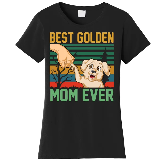 Best Golden Mom Ever Women's T-Shirt