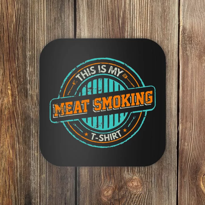 Barbecue Grill Master This Is My Meat Smoking Coaster