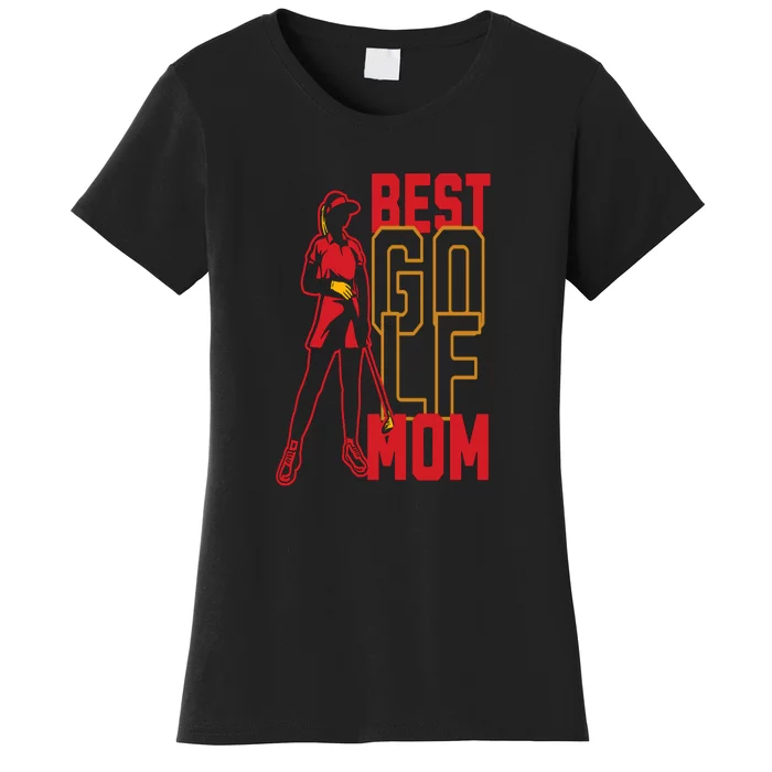 Best Golf Mom Fitted Scoop Gift For Mother's Day Women's T-Shirt