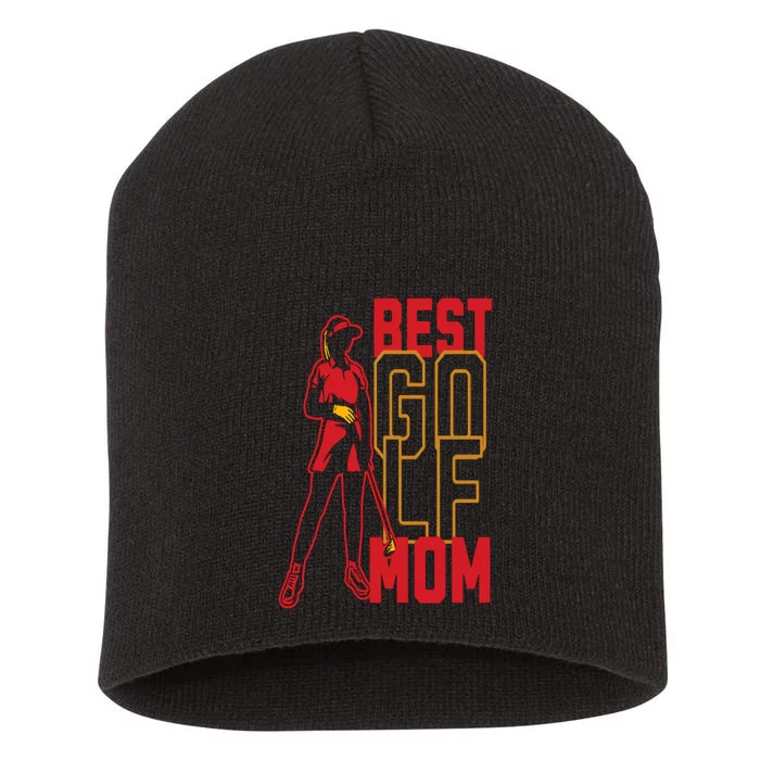 Best Golf Mom Fitted Scoop Gift For Mother's Day Short Acrylic Beanie