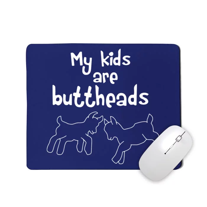 Buttheads Goat Mom Lady Lover Farmer Mousepad