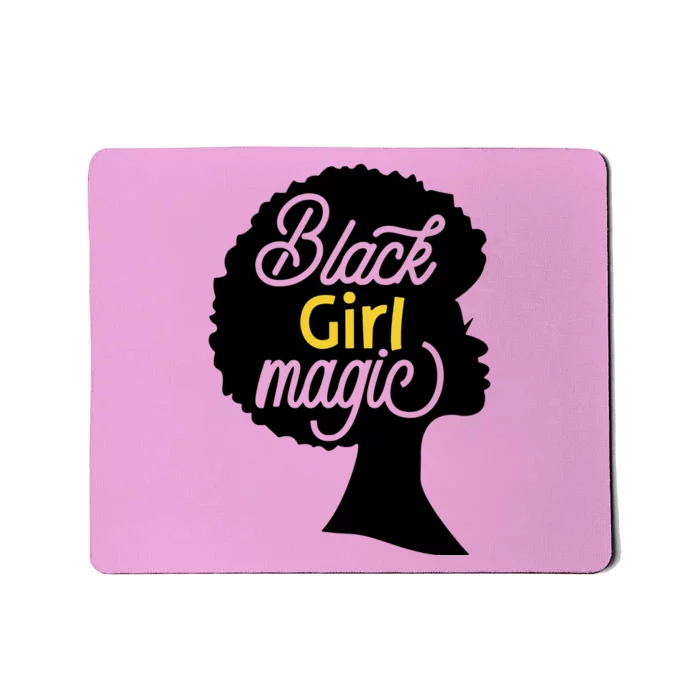 Black Girl Magic Mousepad