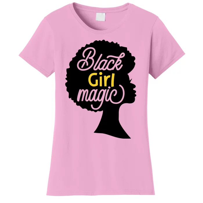 Black Girl Magic Women's T-Shirt