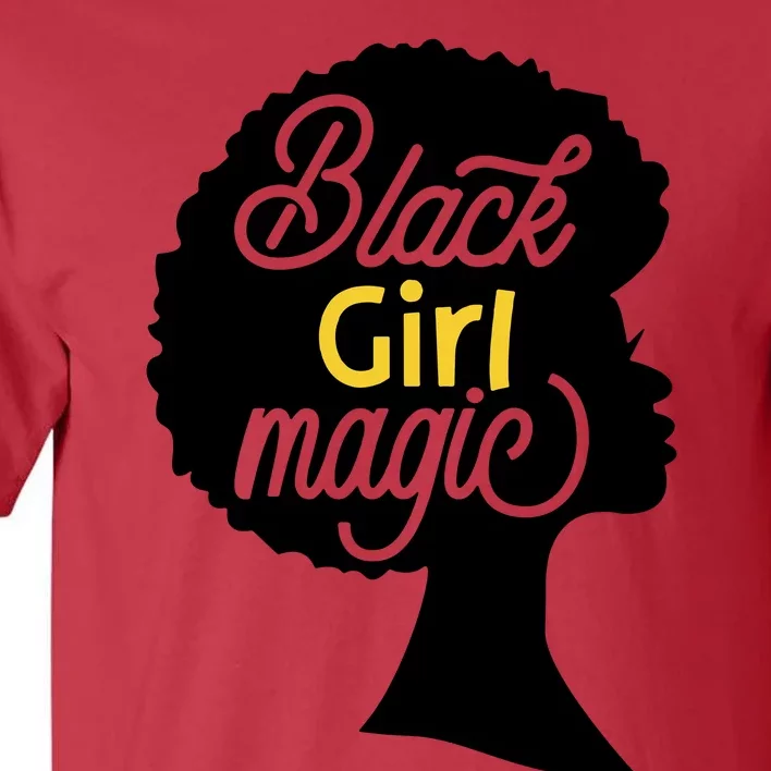 Black Girl Magic Tall T-Shirt