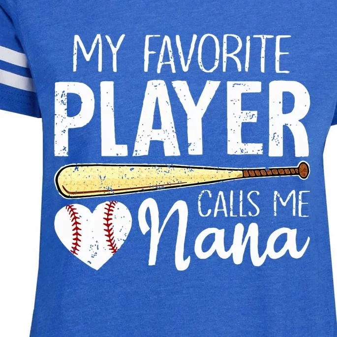 Baseball Grandma My Favorite Player Calls Me Nana Baseball Enza Ladies Jersey Football T-Shirt