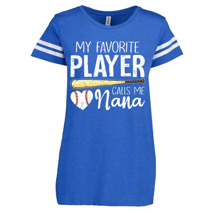 Baseball Grandma My Favorite Player Calls Me Nana Baseball Enza Ladies Jersey Football T-Shirt