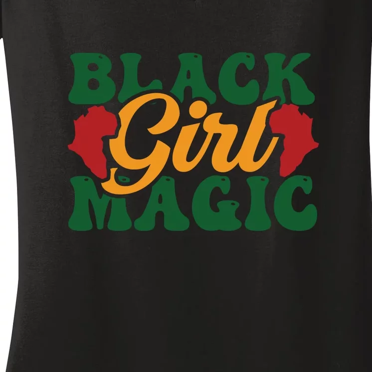 Black Girl Magic For Black History Month Women's V-Neck T-Shirt