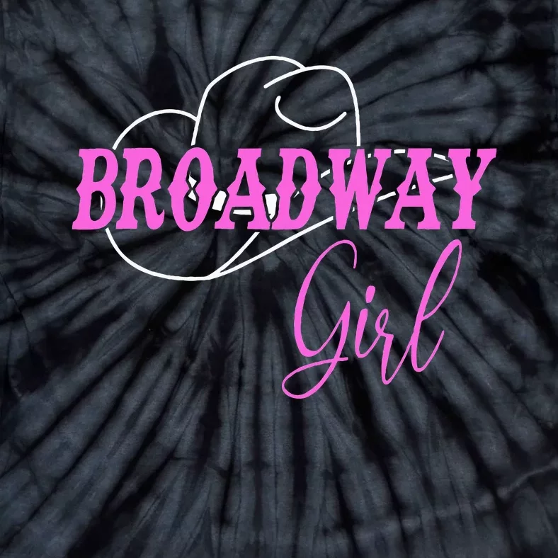 Broadway Girl Merch Outfit Tie-Dye T-Shirt