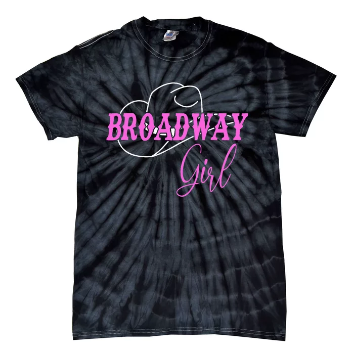 Broadway Girl Merch Outfit Tie-Dye T-Shirt