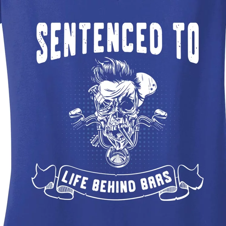 Biker Gear Motorcycle Gift Life Behind Bars Gift Women's V-Neck T-Shirt