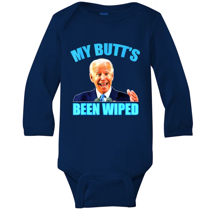 Biden Gaffe My Butts Been Wiped Anti Biden Baby Long Sleeve Bodysuit