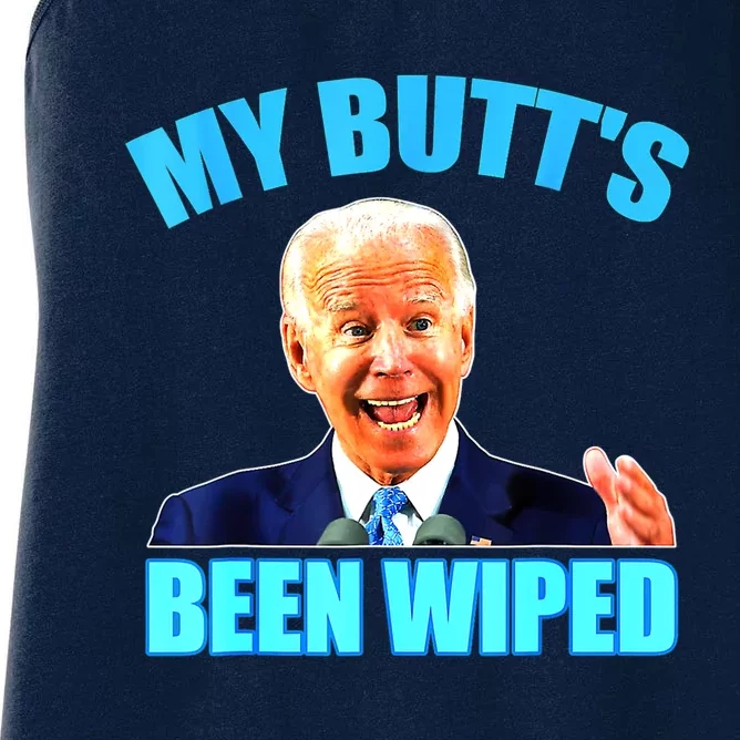 Biden Gaffe My Butts Been Wiped Anti Biden Women's Racerback Tank