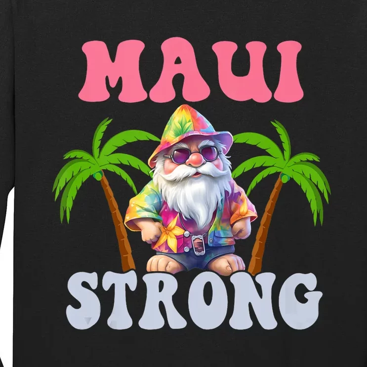 Beach Gnome Maui Hawaii Strong Tall Long Sleeve T-Shirt