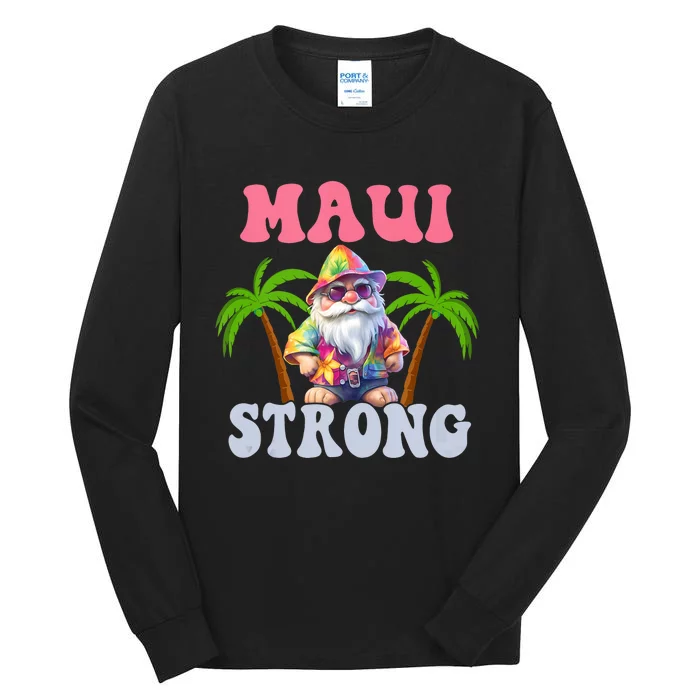 Beach Gnome Maui Hawaii Strong Tall Long Sleeve T-Shirt