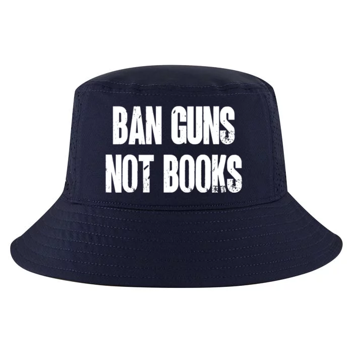 Ban Guns Not Books. Education. Protect Public Schools. Cool Comfort Performance Bucket Hat