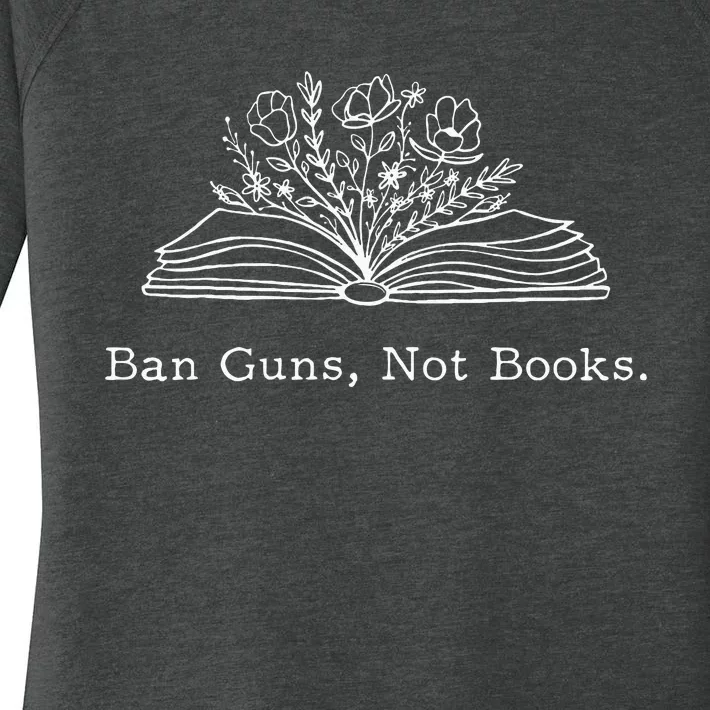 Ban Guns Not Books Retro Read Banned Books Lover Women's Perfect Tri Tunic Long Sleeve Shirt