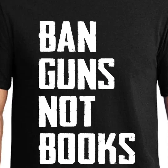 Ban Guns Not Books Pajama Set