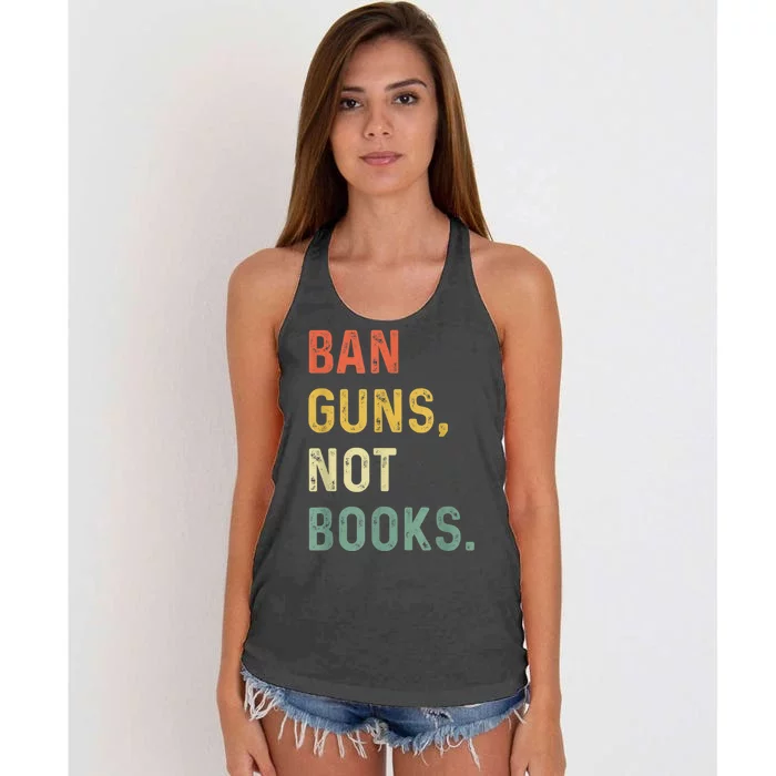 Ban Guns Not Books Retro Read Banned Books Lover Women's Knotted Racerback Tank