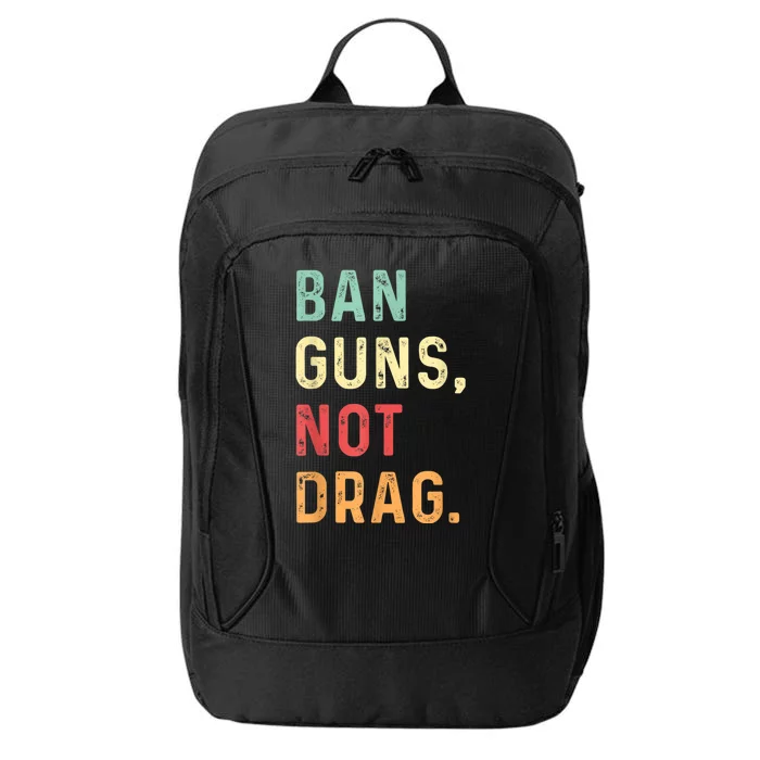 Ban Guns Not Drag Retro City Backpack