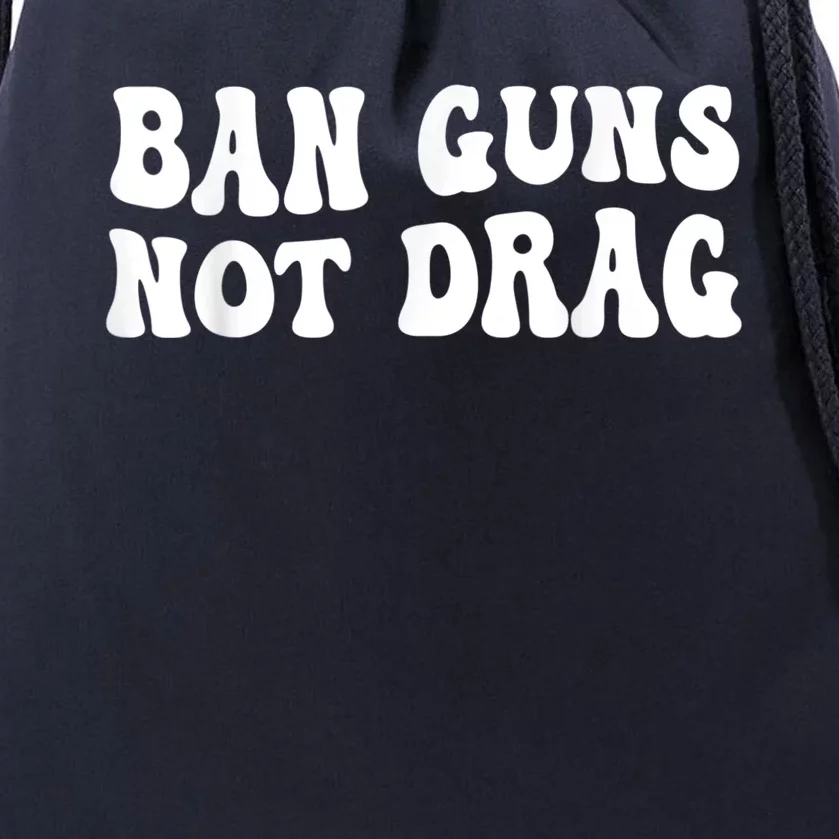 Ban Guns Not Drag Retro Drawstring Bag