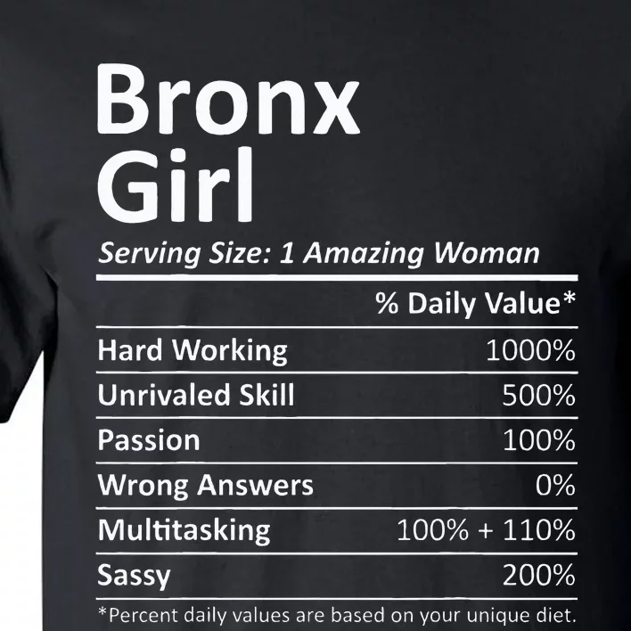 Bronx Girl Ny New York Funny City Home Roots Usa Gift Tall T-Shirt