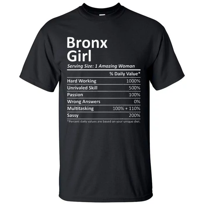 Bronx Girl Ny New York Funny City Home Roots Usa Gift Tall T-Shirt