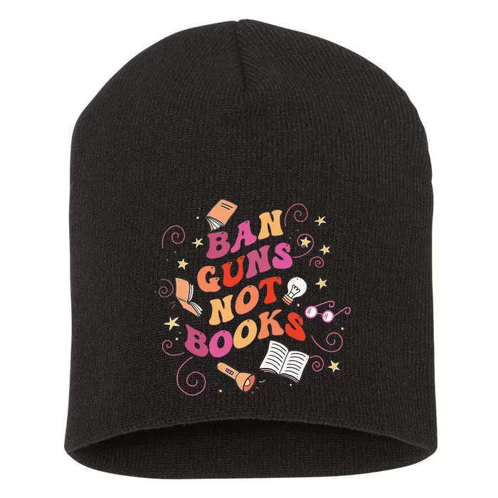 Ban Gu.ns Not Books Read Banned Books end gu.n violence Short Acrylic Beanie