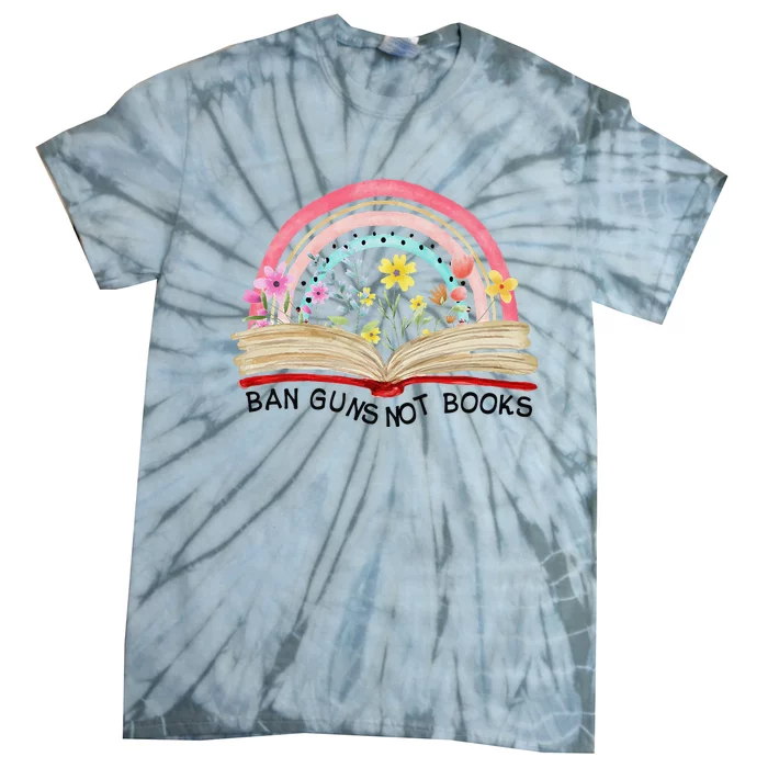 Ban Guns Not Books Gun Reform End Gun Violence Wear Orange Tie-Dye T-Shirt