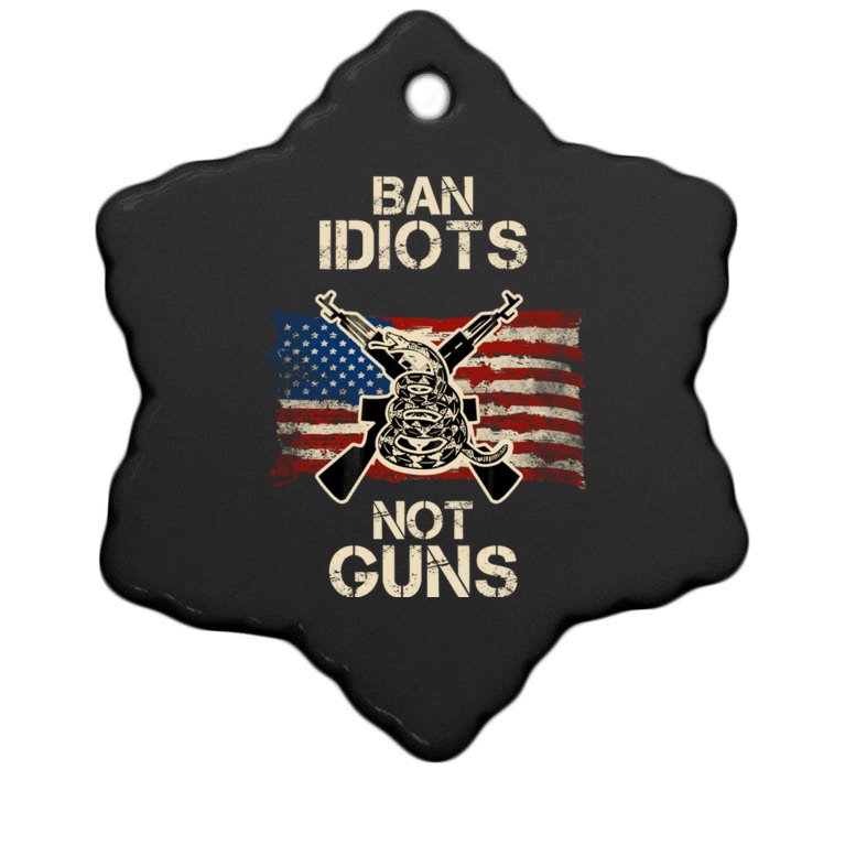 Ban Guns Not Idiots Pro American Gun Rights Flag Christmas Ornament