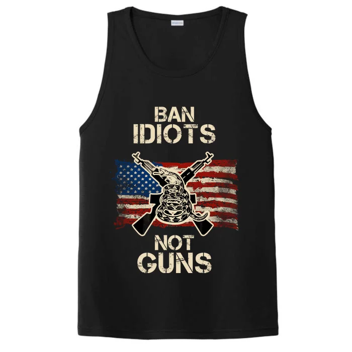 Ban Guns Not Idiots Pro American Gun Rights Flag Performance Tank