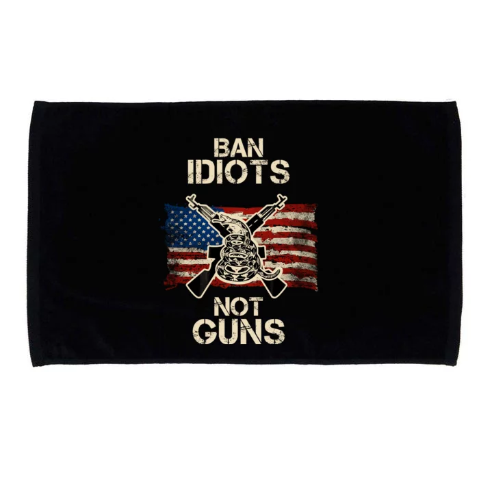 Ban Guns Not Idiots Pro American Gun Rights Flag Microfiber Hand Towel