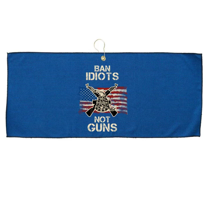 Ban Guns Not Idiots Pro American Gun Rights Flag Large Microfiber Waffle Golf Towel