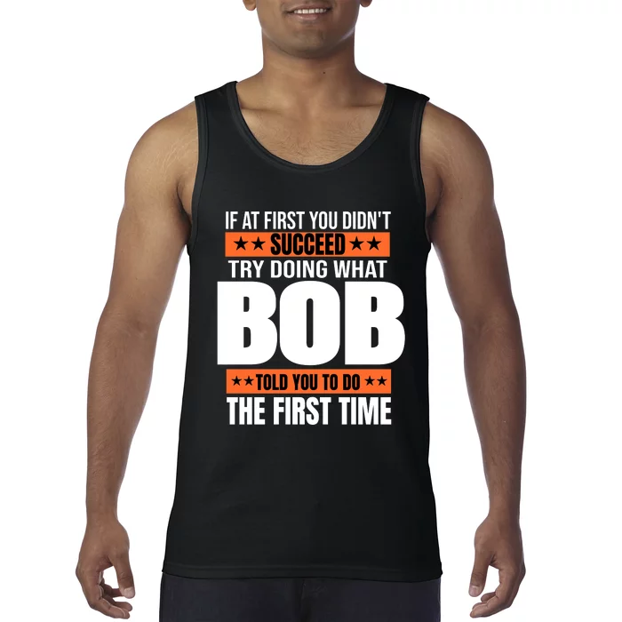 Bob Gift Name Personalized Birthday Funny Christmas Joke Tank Top