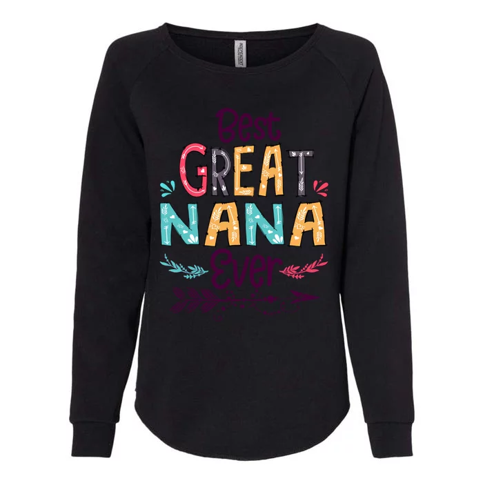 Best Great Nana Ever Cute Arrow Family Blessing Gift Womens California Wash Sweatshirt