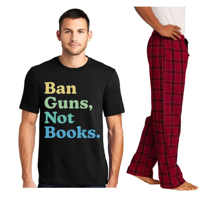 Ban Guns Not Books Pajama Set