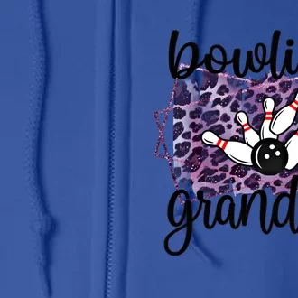 Bowling Grandma Of A Bowler Grandmother Gift Full Zip Hoodie