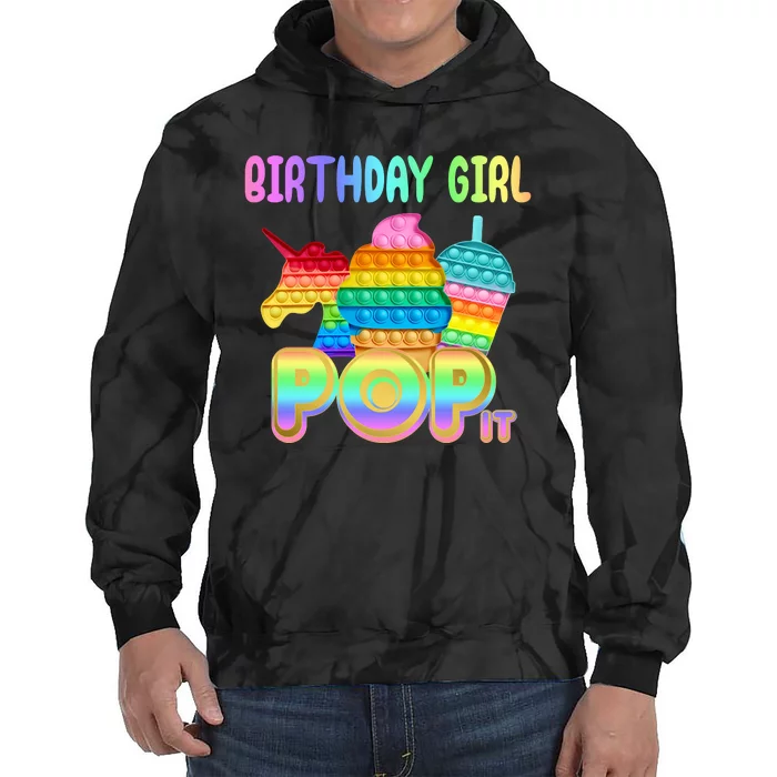 Birthday Girl Pop It Funny Cute Colorful Tie Dye Hoodie