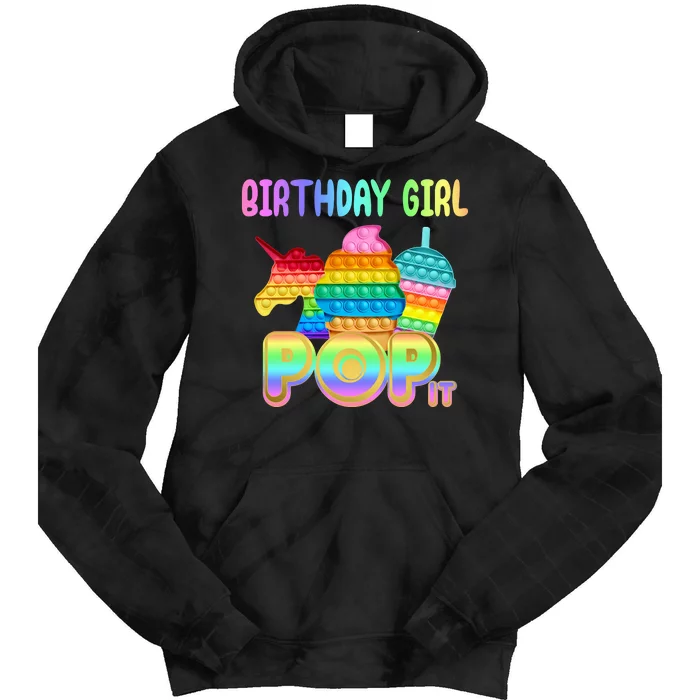 Birthday Girl Pop It Funny Cute Colorful Tie Dye Hoodie