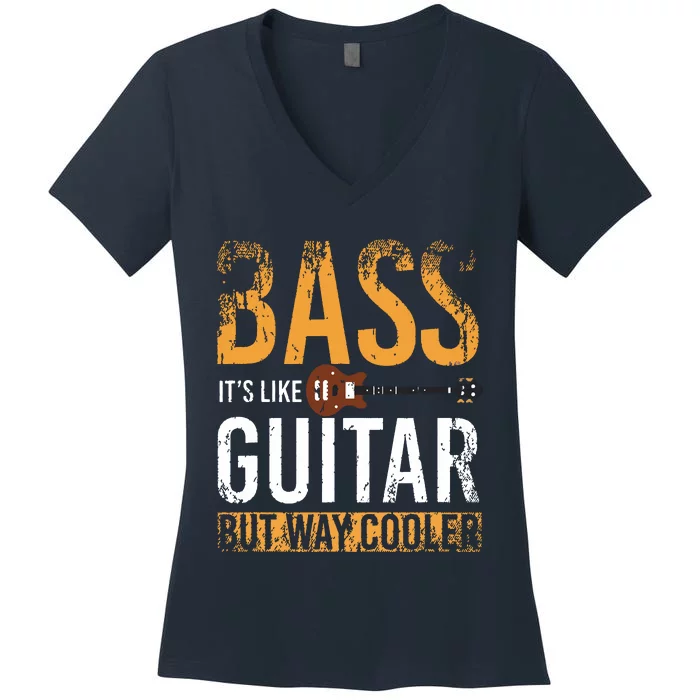 Bass Guitar Player Bassist Gift Bass Guitar Women's V-Neck T-Shirt