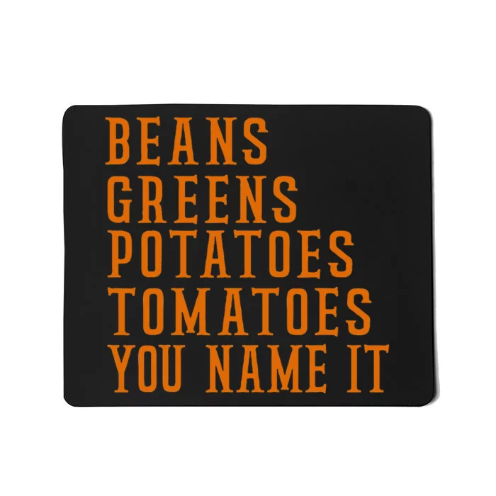 Beans Greens Potatoes Tomatoes  Love Thanksgiving Food Mousepad