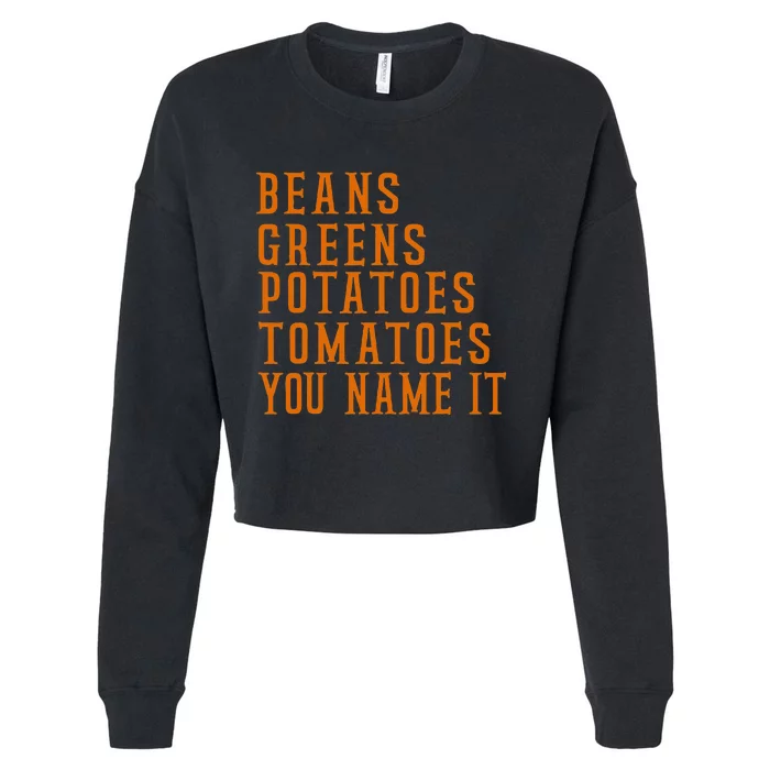 Beans Greens Potatoes Tomatoes  Love Thanksgiving Food Cropped Pullover Crew