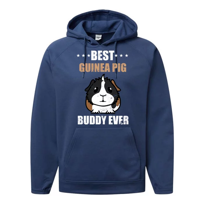 Best Guinea Pig Buddy Ever Performance Fleece Hoodie