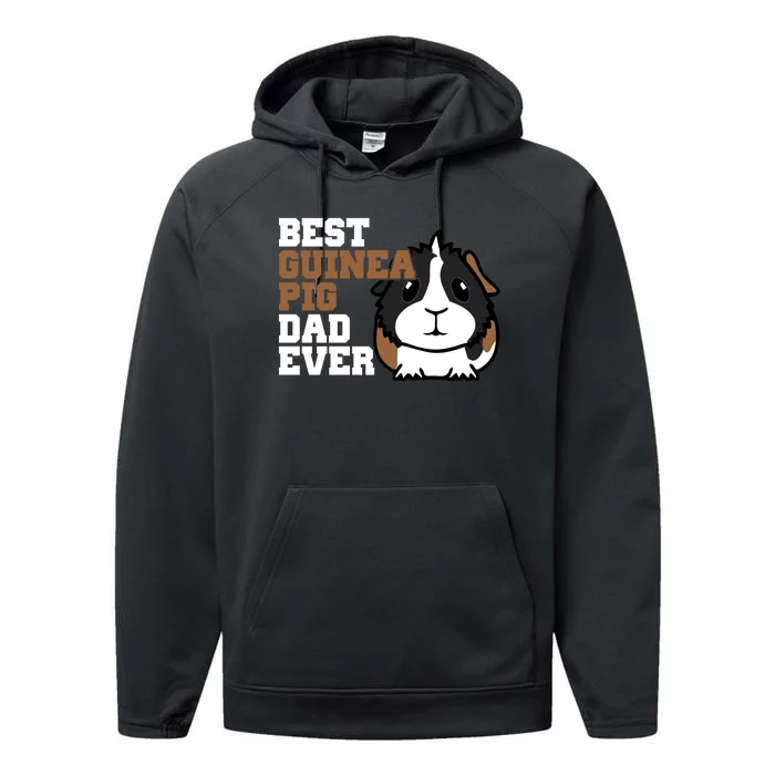 Best Guinea Pig Dad Ever Performance Fleece Hoodie