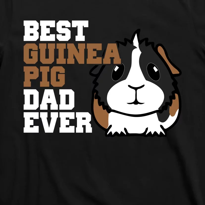 Best Guinea Pig Dad Ever T-Shirt