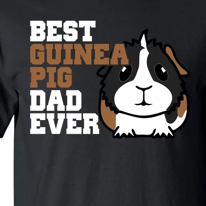 Best Guinea Pig Dad Ever Tall T-Shirt