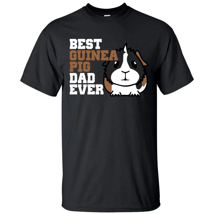 Best Guinea Pig Dad Ever Tall T-Shirt