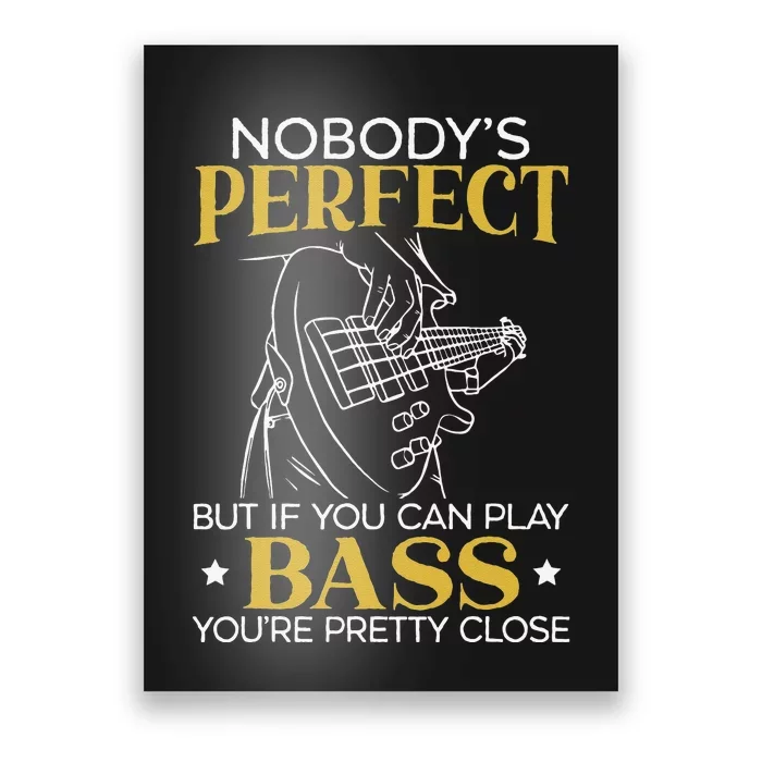 Bass Guitar Player Bassist Guitarist Musician Music Poster