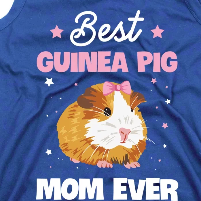 Best Guinea Pig Mom Ever Design For Your Guinea Pig Mom Cute Gift Tank Top